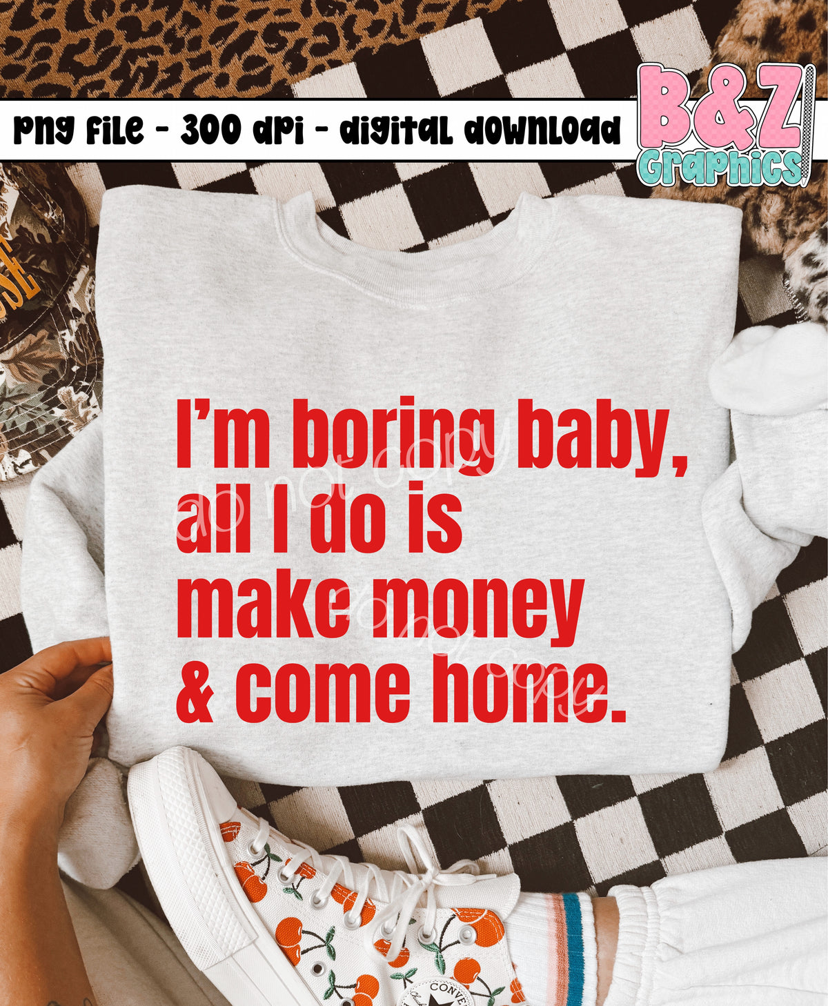 Iβm Boring Baby PNG