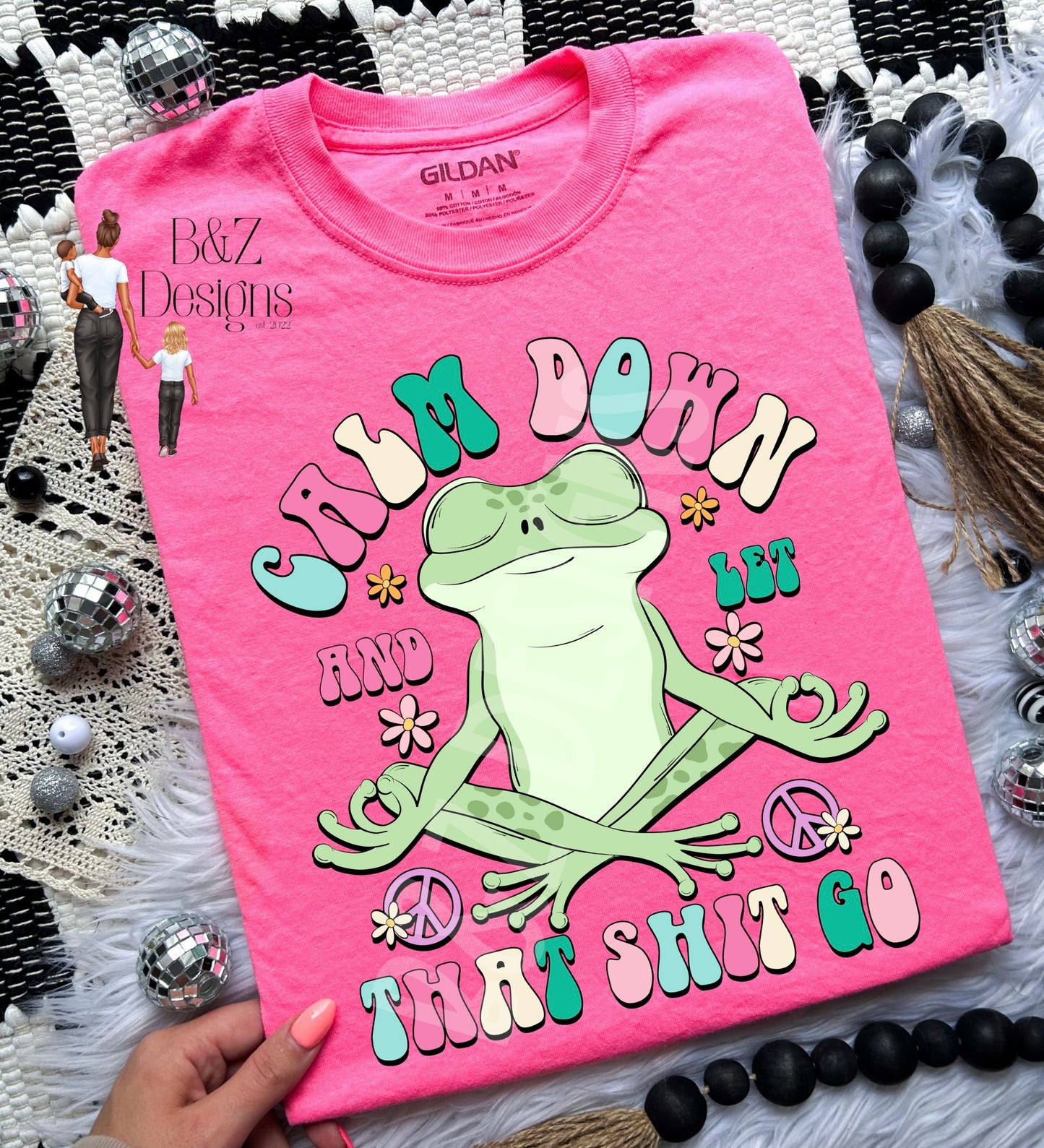 Calm Down & Let That Sh!t Go