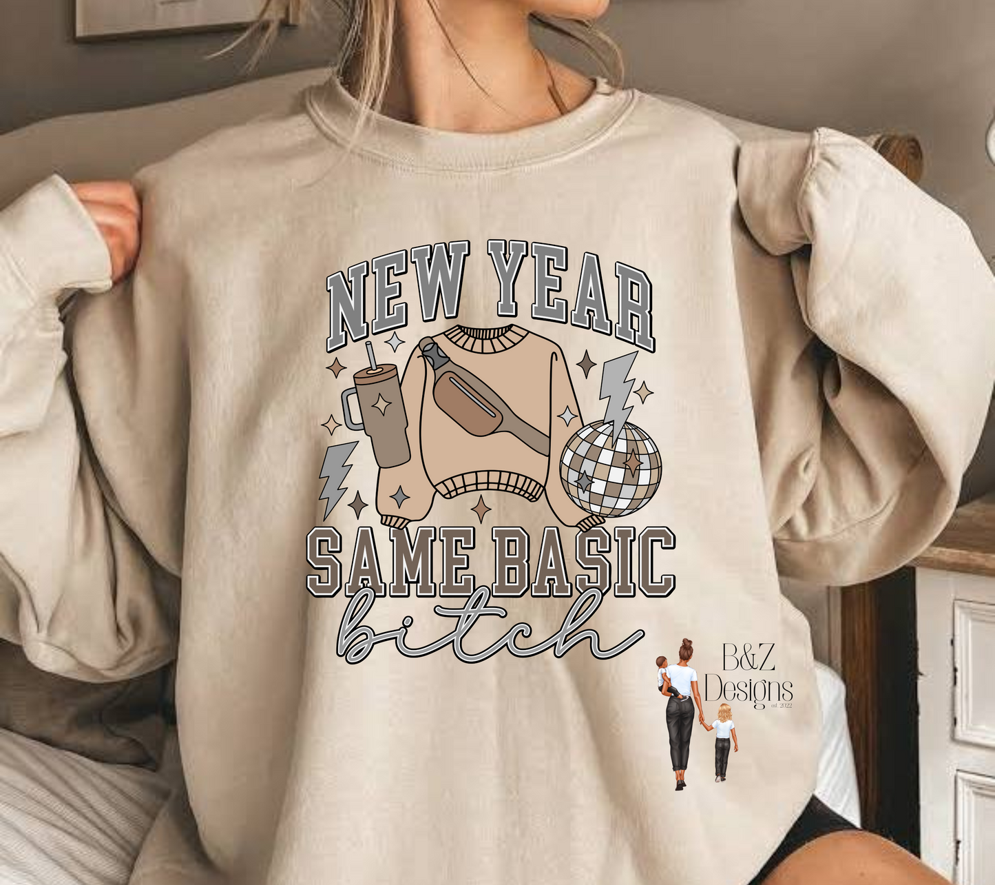 New Year Same Basic B!tch
