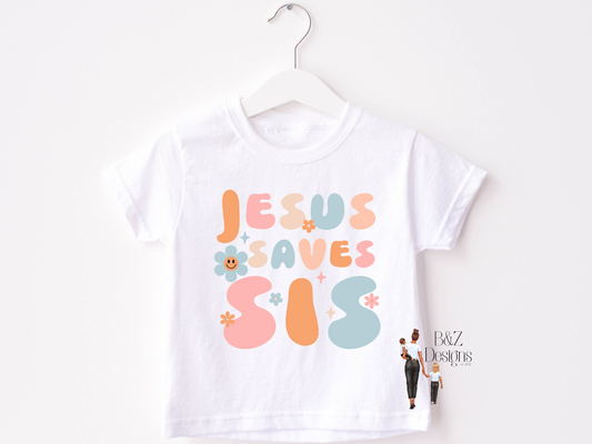 Jesus Saves Sis