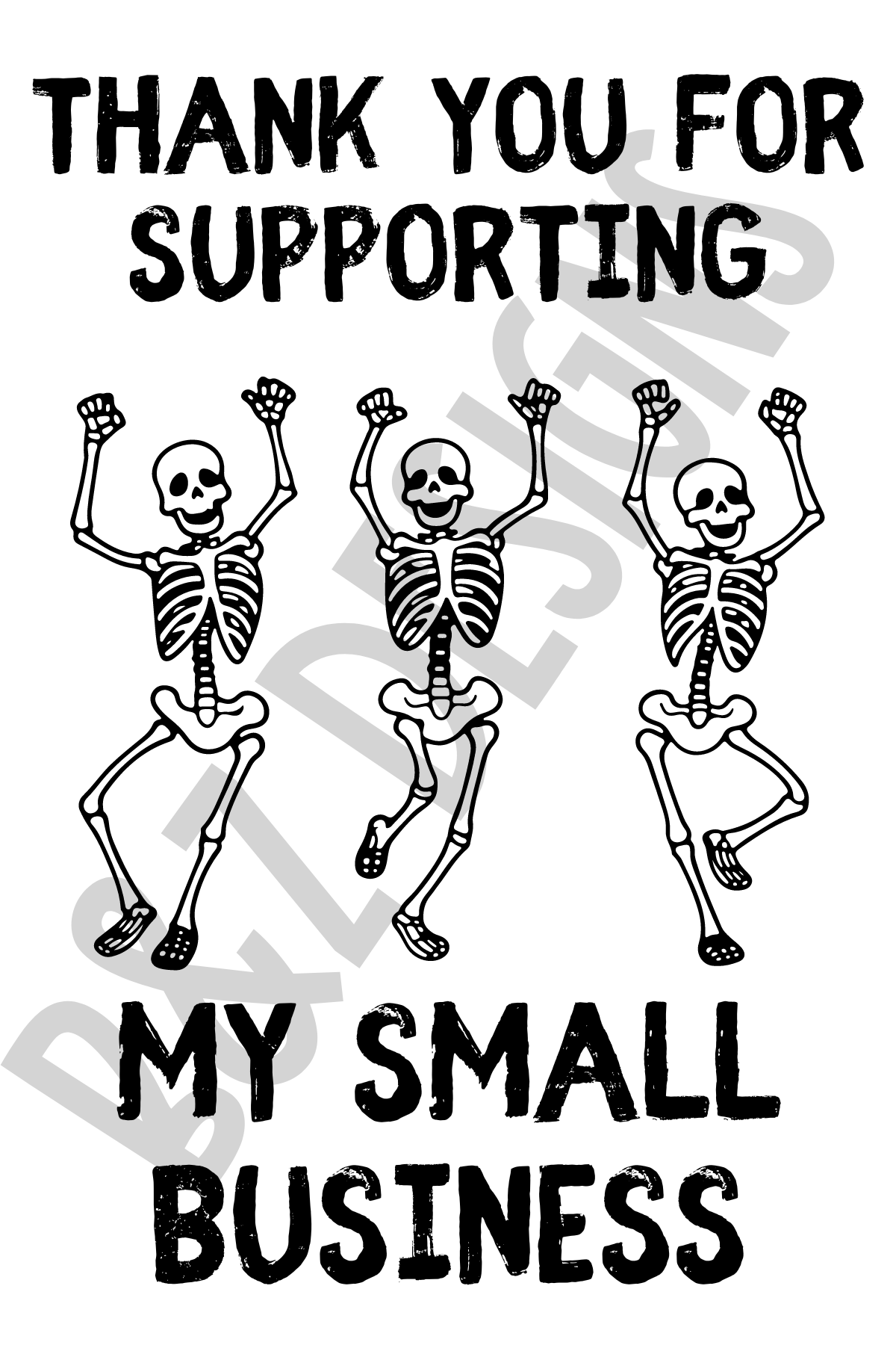 Thank You For Supporting My Small Biz Big Labels