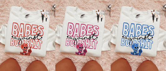 Babes Against BS (3 Design Options)