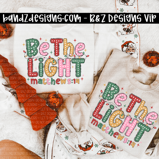 Be The Light