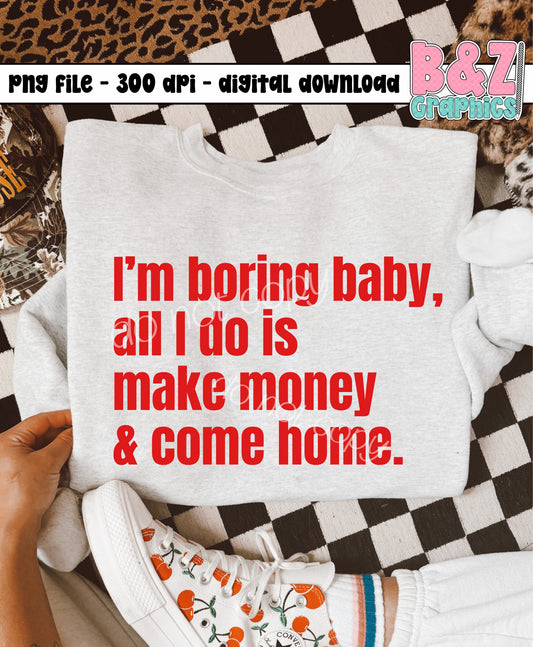 I’m Boring Baby PNG